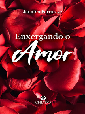 cover image of Enxergando o Amor